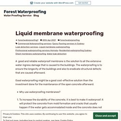 Liquid membrane waterproofing