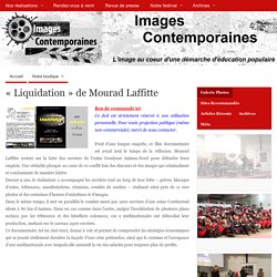 « Liquidation » de Mourad Laffitte