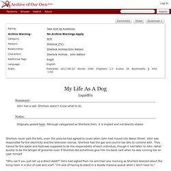 My Life As A Dog - LiquidFix - Sherlock (TV