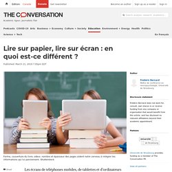 Lire sur papier, lire sur écran : en quoi est-ce différent ?