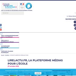 LireLactu.fr, la plateforme médias pour l’école - L'école change avec le numérique
