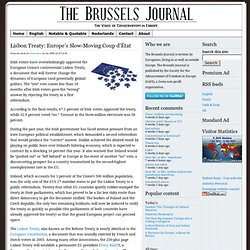 Lisbon Treaty: Europe’s Slow-Moving Coup d’État