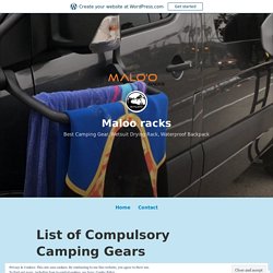 List of Compulsory Camping Gears