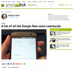 List of Google Now voice commands