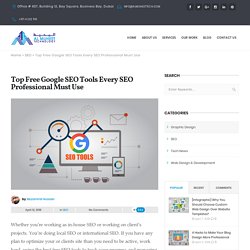 List of Best Free Google SEO Tools 2018 for Free SEO Analysis