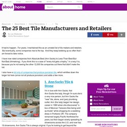 Tile Manufacturers - Tile Companies