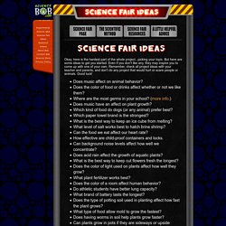 List of Science Fair Ideas