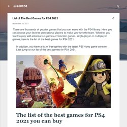 List of The Best Games for PS4 2021