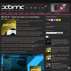 PALCO TV : Todas las Listas en un solo Plugin ~ PLUGINSXBMC