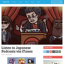 Listen to Japanese Podcasts via iTunes