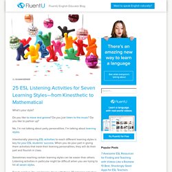 25 ESL Listening Activities for Every Learning Style