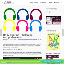 Daily Routine – listening comprehension – my CAELab