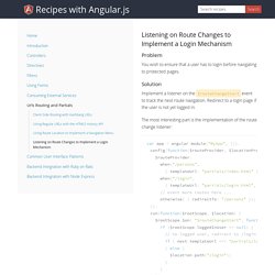 Recipes with Angular.js - Listening on Route Changes to Implement a Login Mechanism