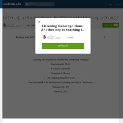 Listening metacognitions: Another key to teaching listening?