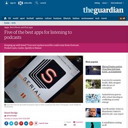 Five of the best apps for listening to podcasts