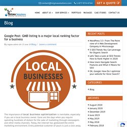 Google Post: GMB listing is a major local ranking factor for a business