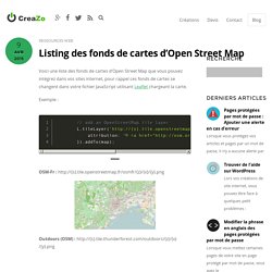 Listing des fonds de cartes d'Open Street Map > CreaZo
