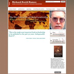 Richard David Hames :The Five Literacies of Global Leadership: W