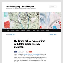 NY Times article wastes time with false digital literacy argument