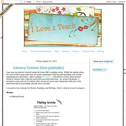 Literacy Centers {free printable}