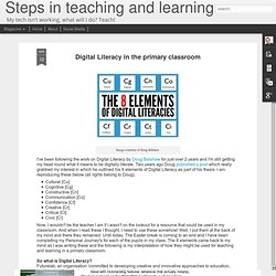 Steps in teaching and learning: Digital Literacy in the primary classroom