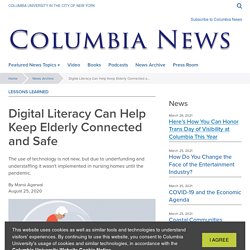 Digital Literacy Can Help Keep Elderly Connected and Safe