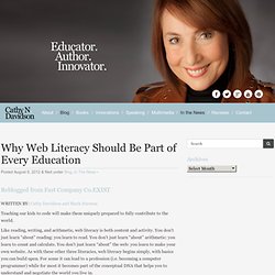 Now You See It // The Blog of Author Cathy N. Davidson » Why Web Literacy Should Be Part of Every Education