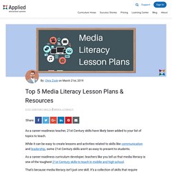 Top 5 Media Literacy Lesson Plans & Resources