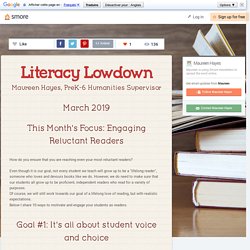 Literacy Lowdown- Engaging Reluctant Readers