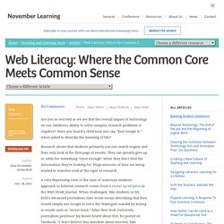 Web Literacy: Where the Common Core Meets Common Sense