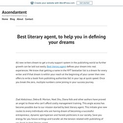 Best literary agent, to help you in defining your dreams – Ascendantent