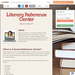 Literary Reference Center (Julianna R)