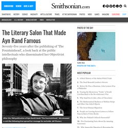 The Literary Salon That Made Ayn Rand Famous