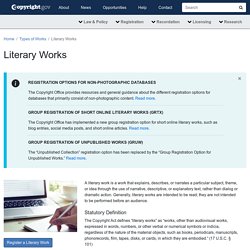 Literary Works: Registration (from Copyright.gov)