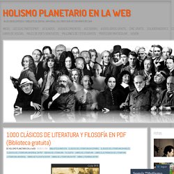 1000 CLÁSICOS DE LITERATURA Y FILOSOFÍA EN PDF (Biblioteca gratuita)