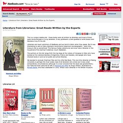 Literature from Librarians: Great Reads Written by the Experts