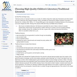 Choosing High Quality Children's Literature/Traditional Literature