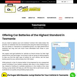 12 & 24 Volt Lithium, Acid Gel Battery for Car, Truck & Bike in Tasmania