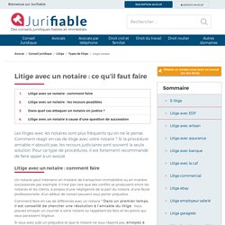 Litige notaire : guide complet !