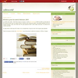 654 titres pour la rentrée littéraire 2011 - Le blog de Audrey Chèvrefeuille