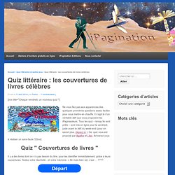 Quiz littéraire : les couvertures de livres célèbres -