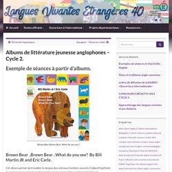 Albums de littérature jeunesse anglophones – Cycle 2. – Langues Vivantes Etrangères 40