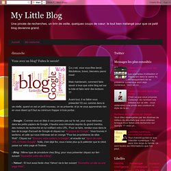 Vous avez un blog? Faites le savoir!