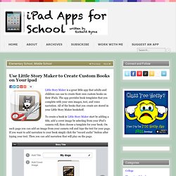 Use Little Story Maker to Create Custom Books on Your ipad