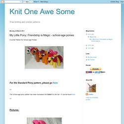 Knit One Awe Some: My Little Pony: Friendship is Magic - school-age ponies