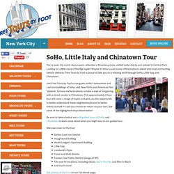 SoHo, Little Italy and Chinatown Tour