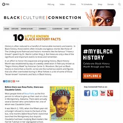 10 Little Known Black History Facts