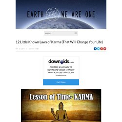12 Little Known Laws of Karma (That Will Change Your Life)