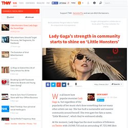 Little Monsters Gives Lady Gaga the Social Edge