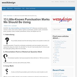 13 Little-Known Punctuation Marks We Should Be Using